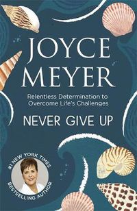 Cover image for Never Give Up