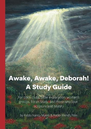 Awake, Awake, Deborah! A Study Guide