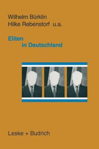 Cover image for Eliten in Deutschland: Rekrutierung Und Integration