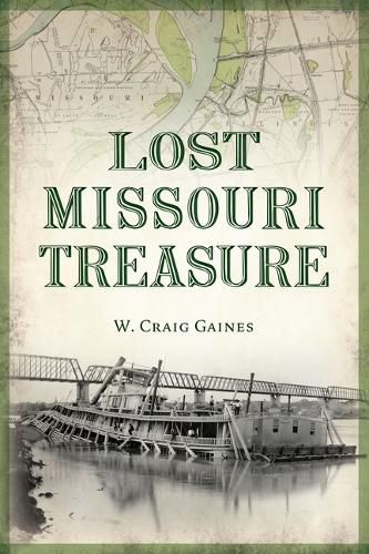 Cover image for Lost Missouri Treasure