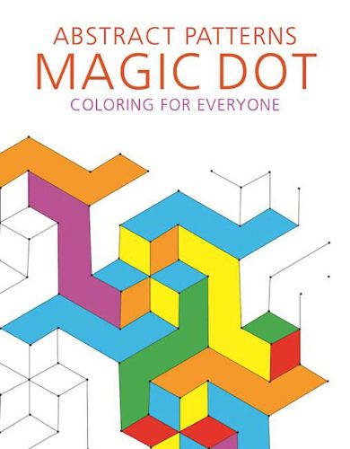 Cover image for Abstract Patterns: Magic Dot Coloring for Everyone