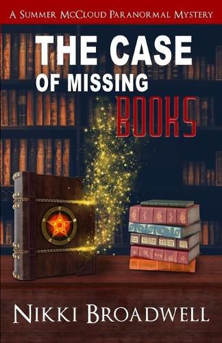 Cover image for The Case of Missing Books: a Summer McCloud paranormal mystery