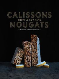 Cover image for Calissons Nougats from Le Roy Rene