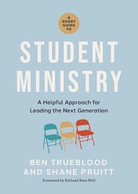 Cover image for A Short Guide to Student Ministry