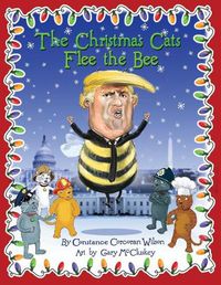 Cover image for The Christmas Cats Flee the Bee