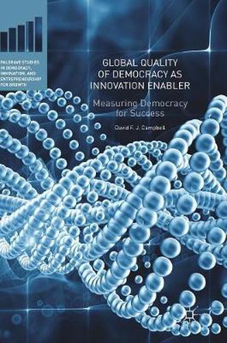 Cover image for Global Quality of Democracy as Innovation Enabler: Measuring Democracy for Success