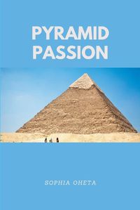 Cover image for Pyramid Passion