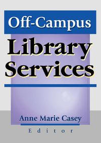 Cover image for Off-Campus Library Services