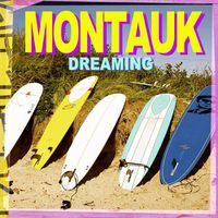 Cover image for Montauk Dreaming