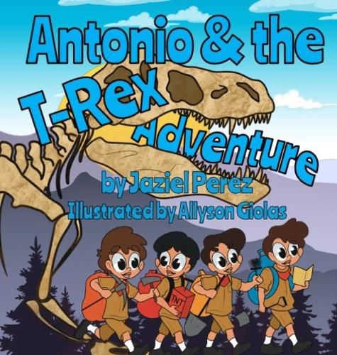 Cover image for Antonio and the T-Rex Adventure