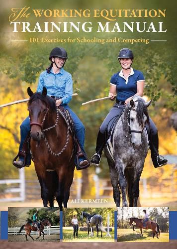 Cover image for The Working Equitation Training Manual: 101 Exercises for Schooling and Competing