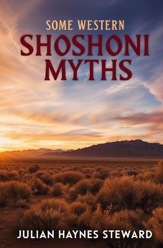 Cover image for Some Western Shoshoni Myths