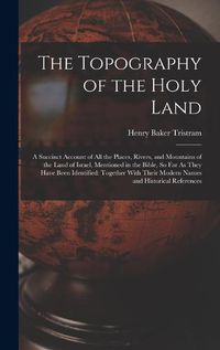 Cover image for The Topography of the Holy Land