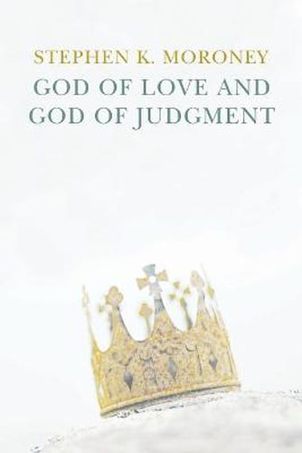 Cover image for God of Love and God of Judgement