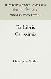 Cover image for Ex Libris Carissimis