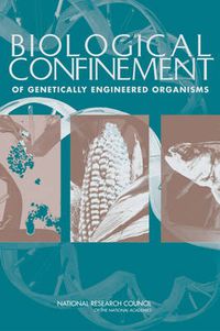 Cover image for Biological Confinement of Genetically Engineered Organisms