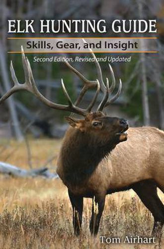 Cover image for Elk Hunting Guide: Skills, Gear, and Insight
