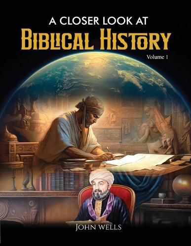 Cover image for A Closer Look At Biblical History