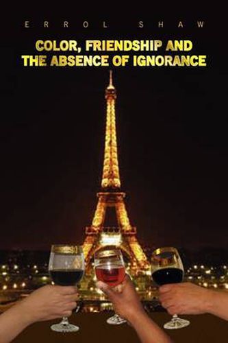 Cover image for Color, Friendship and the Absence of Ignorance