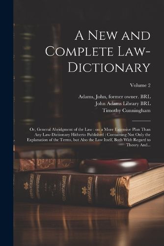 A New and Complete Law-dictionary