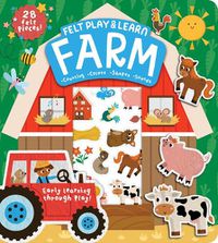 Cover image for Felt Play & Learn Farm