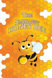 Cover image for The Smallest Honey Bee