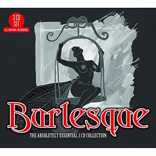 Burlesque Absolutely Essential 3cd