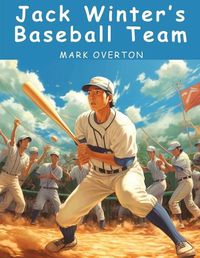 Cover image for Jack Winter's Baseball Team