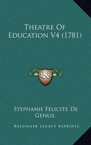 Theatre of Education V4 (1781