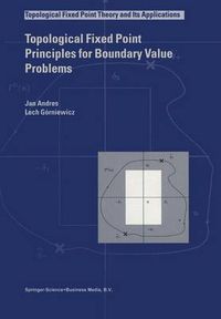 Cover image for Topological Fixed Point Principles for Boundary Value Problems