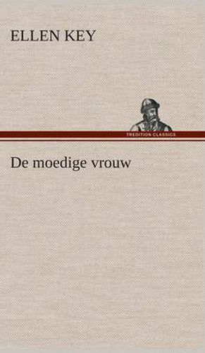 Cover image for De moedige vrouw