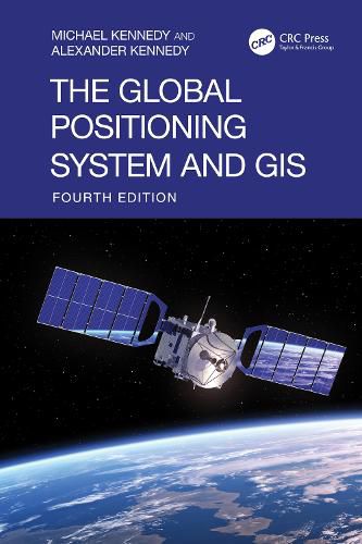 Cover image for The Global Positioning System and GIS