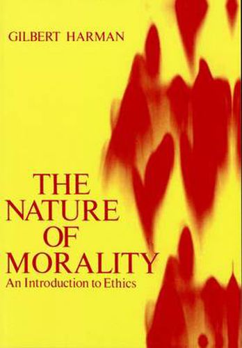 Cover image for The Nature of Morality: An Introduction to Ethics