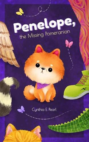 Cover image for Penelope, the Missing Pomeranian