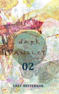 Cover image for Dark Ansley 02