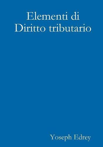 Cover image for Elementi di diritto tributario