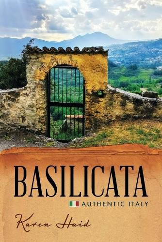 Cover image for Basilicata: Authentic Italy