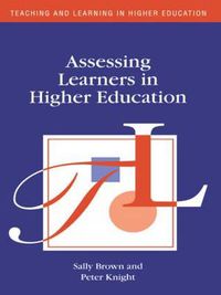 Cover image for Assessing Learners in Higher Education