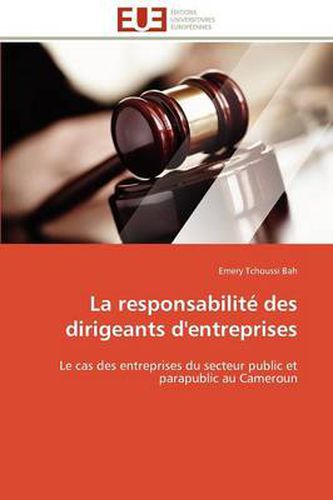 Cover image for La Responsabilit Des Dirigeants D'Entreprises