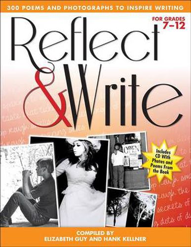 Cover image for Reflect & Write: 300 Poems and Photographs to Inspire Writing