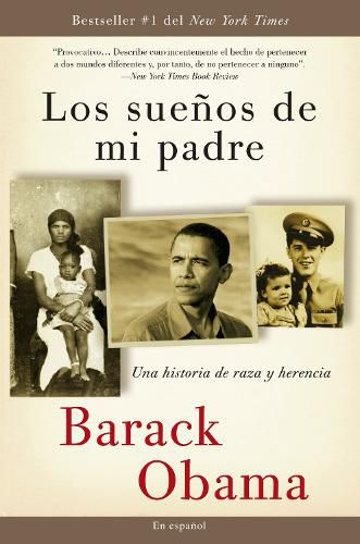 Cover image for Los suenos de mi padre: Una historia de raza y herencia / Dreams From My Father