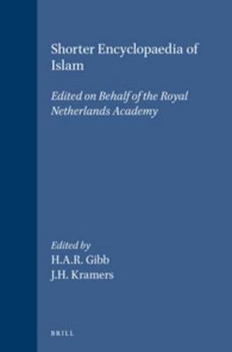 Cover image for Shorter Encyclopaedia of Islam: Edited on Behalf of the Royal Netherlands Academy