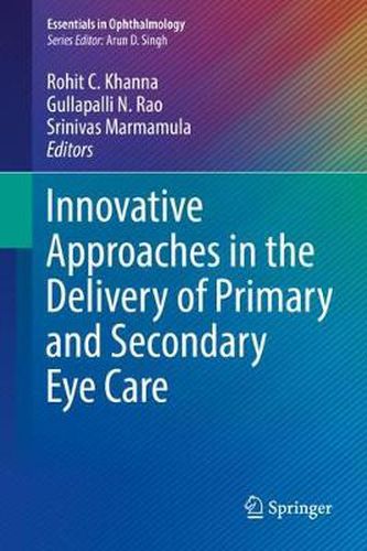 Cover image for Innovative Approaches in the Delivery of Primary and Secondary Eye Care