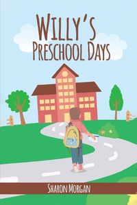 Cover image for Willy's Preschool Days