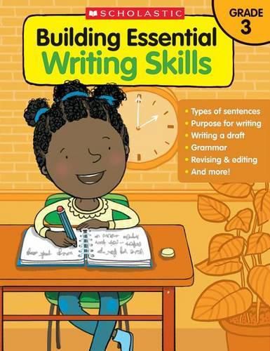 Building Essential Writing Skills: Grade 3