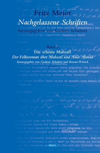 Cover image for Fritz Meier, Nachgelassene Schriften, Band 2. Die schoene Mahsati