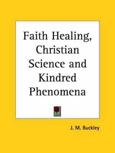 Cover image for Faith Healing, Christian Science