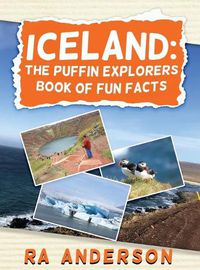 Cover image for Iceland: The Puffin Explorers Book of Fun Facts