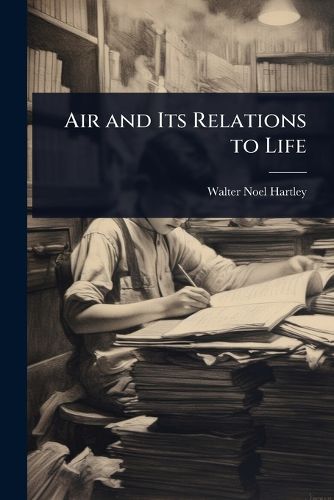 Cover image for Air and Its Relations to Life