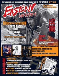 Cover image for Eastern Heroes Magazine Vol1 Issue 1